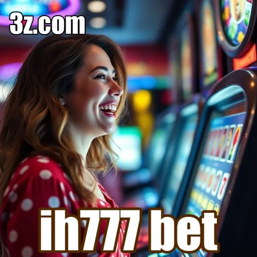 ih777 bet Ofertas Especiais