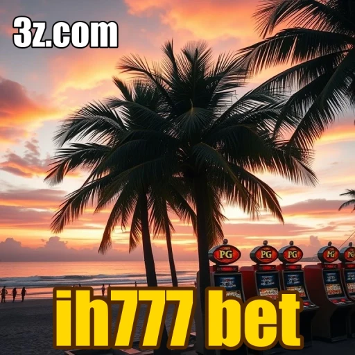 ih777 bet Promoções